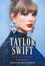 KNI / Swift Taylor / �ra za �rou:Biografie / Caroline Sullivan / Kniha