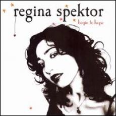 CD / Spektor Regina / Begin To Hope