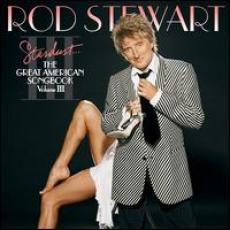 CD / Stewart Rod / Great American Songbook 3 / Stardust...