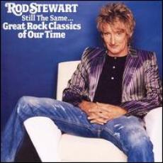 CD / Stewart Rod / Still The Same...Great Classics