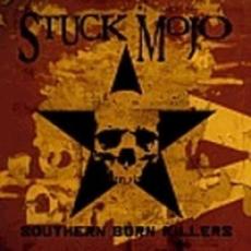 CD / Stuck Mojo / Southern Born Killers