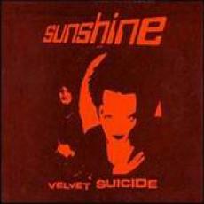 CD / Sunshine / Velvet Suicide