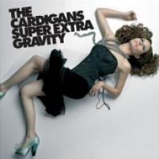 CD / Cardigans / Super Extra Gravity