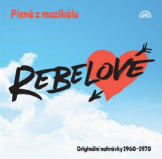 LP / Muzikl / Rebelov / Psn z muziklu / Nahrvky 1960-1970 / Vinyl