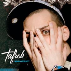 CD / Tafrob / Nen co ztratit