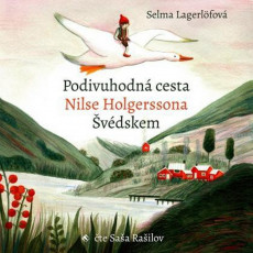 CD / Lagerlfov Selma / Podivuhodn cesta Nilse Holgerssona...
