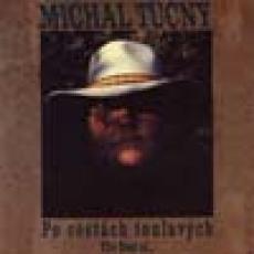 CD / Tun Michal / Po cestch toulavch
