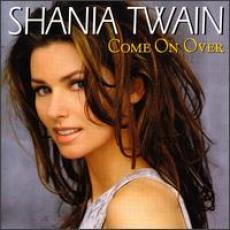 CD / Twain Shania / Come On Over / New Remixes