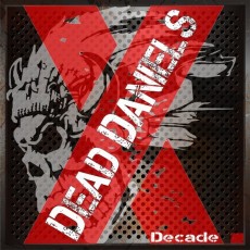 CD / Dead Daniels / Decade