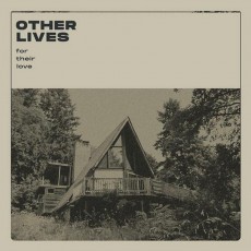 CD / Other Lives / For Their Love / Digisleeve