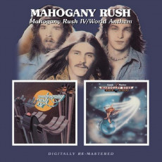CD / Mahogany Rush / Mahogany Rush Iv / World Anthem