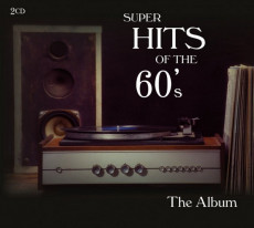 CD / Various / Super Hits Of The 60's / The Album