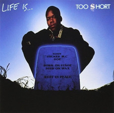 LP / Too $Hort / Life is...Too $Hort / Vinyl