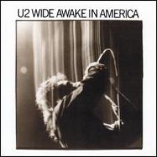 CD / U2 / Wide Awake In Amerika