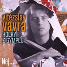 CD / Vvra Vtzslav / Holky z gymplu / Nej...