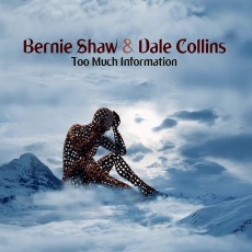 LP / Shaw Bernie & Collins Dale / Too Much Information / Vinyl