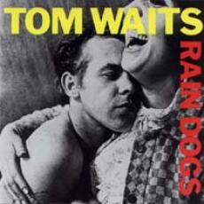 CD / Waits Tom / Rain Dogs
