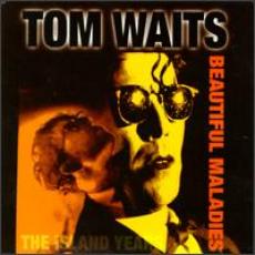 CD / Waits Tom / Beautiful Maladies