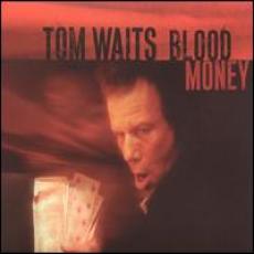 CD / Waits Tom / Blood Money