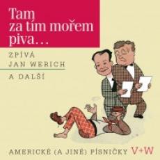 CD / Werich Jan / Tam za tm moem piva...