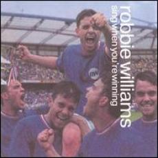 CD / Williams Robbie / Sing When You're Winning