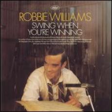 CD / Williams Robbie / Swing When You're Winning