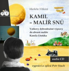 CD / Vítková Markéta / Kamil:Malíř snů / Mp3 CD / Vítková Markéta / Kamil:Malíř snů / Mp3