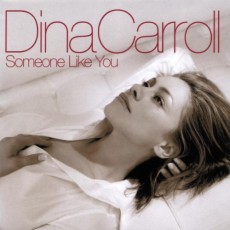 CD / Caroll Dina / Someone Like You