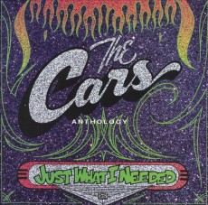 2CD / Cars / Just What I Needed / Anthology / 2CD