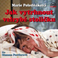 CD / Poledkov Marie / Jak vytrhnout velryb stoliku / Mp3