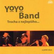 CD / Yo Yo Band / Trocha z nejlepho