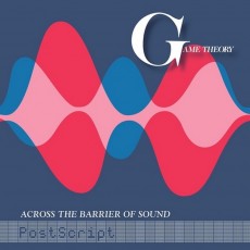 LP / Game Theory / Across the Barrier Of Sound:Postscript / Vinyl