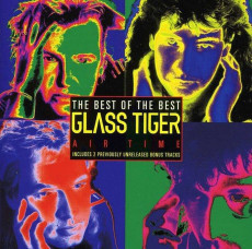 CD / Glass Tiger / Best Of The Best