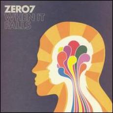 CD / Zero 7 / When It Falls
