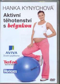 DVDSPORT / Kynychov� Hana:Aktivn� t�hotenstv� s Betynkou