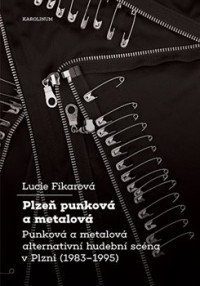 KNIFikarov� Lucie / Plze� Punkov� a metalov� / Kniha