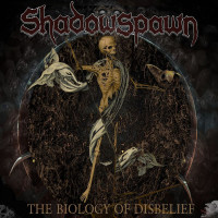 CDShadowspawn / The Biology Of Disbelief