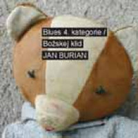 2CDBurian Jan / Blues 4.kategorie / Bo�skej klid / 2CD