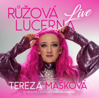 CDMa�kov� Tereza / R��ov� Lucerna Live
