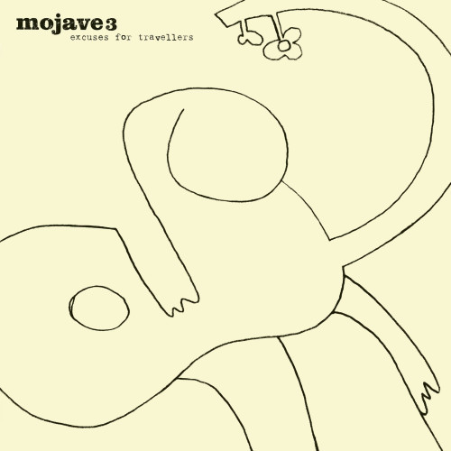 CD / Mojave 3 / Excuses For Travellers