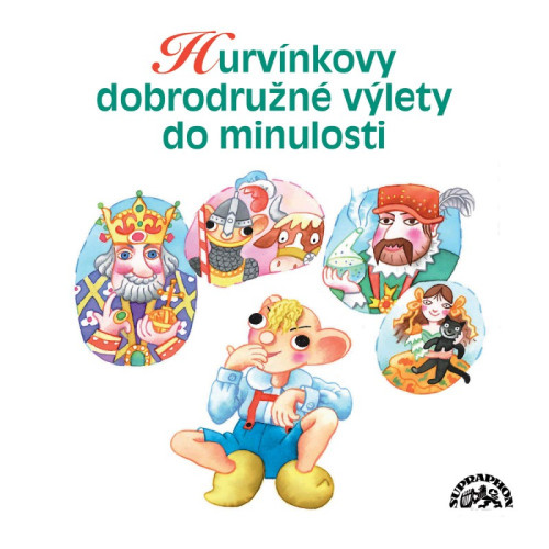 CD / Hurv�nek / Hurv�nkovy dobrodru�n� v�lety do minulosti / MP3
