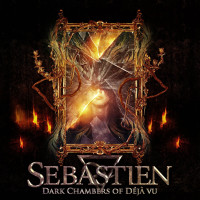 CDSebastien / Dark Chambers Of DeJa Vu