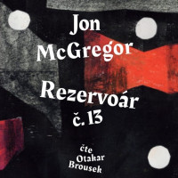 CDMcgregor Jon / Rezervo�r �.13 / Mp3 / Otakar Brousek