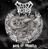LPSpeedkobra / Days Of Madness / Colored / Vinyl