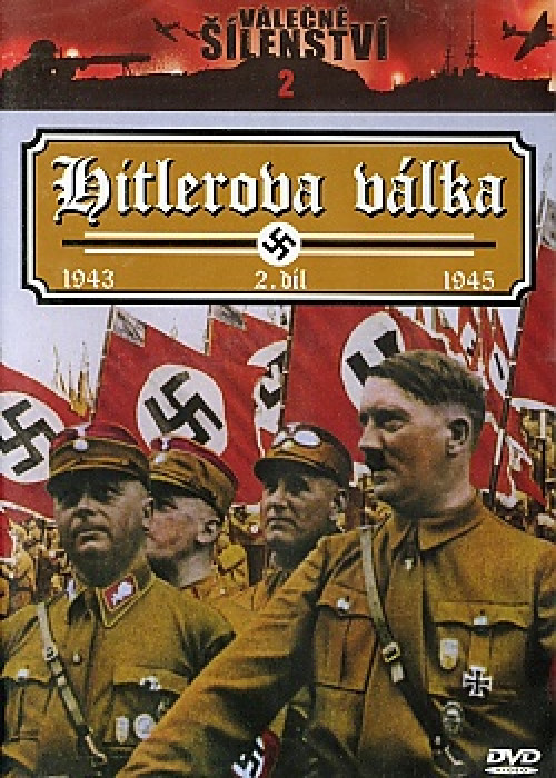 DVD / Dokument / V�le�n� ��lenstv� 2 / Hitlerova v�lka 1943-45