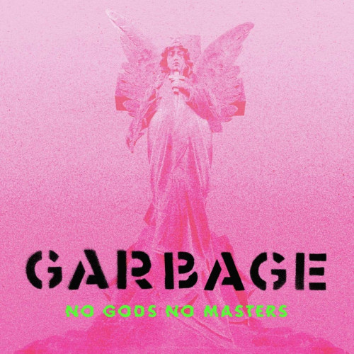 CD / Garbage / No Gods No Masters