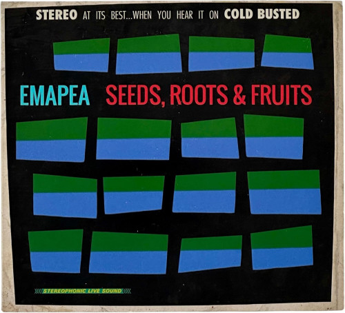 CD / Emapea / Seeds,Roots & Fruits