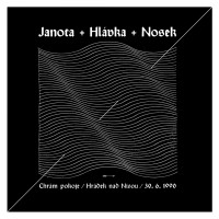 LPJanota+Nosek+Hl�vka+Dole�al / Chr�m pokoje / Hr�dek nad.. / Vinyl
