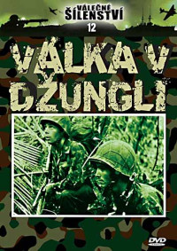 DVDDokument / V�le�n� ��lenstv� 12 / V�lka v d�ungli
