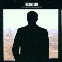 CDBlumfeld / Testament Der Angst